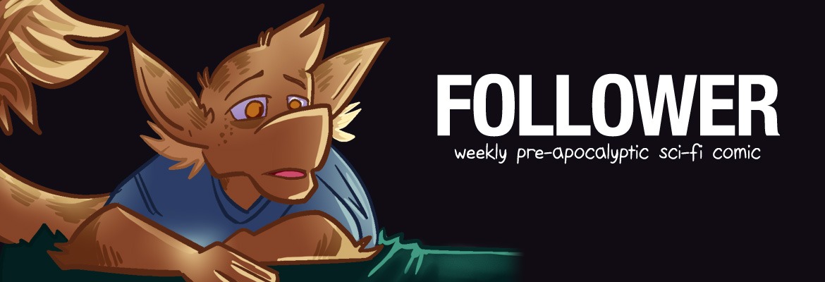 Follower: weekly pre-apocalyptic sci-fi comic