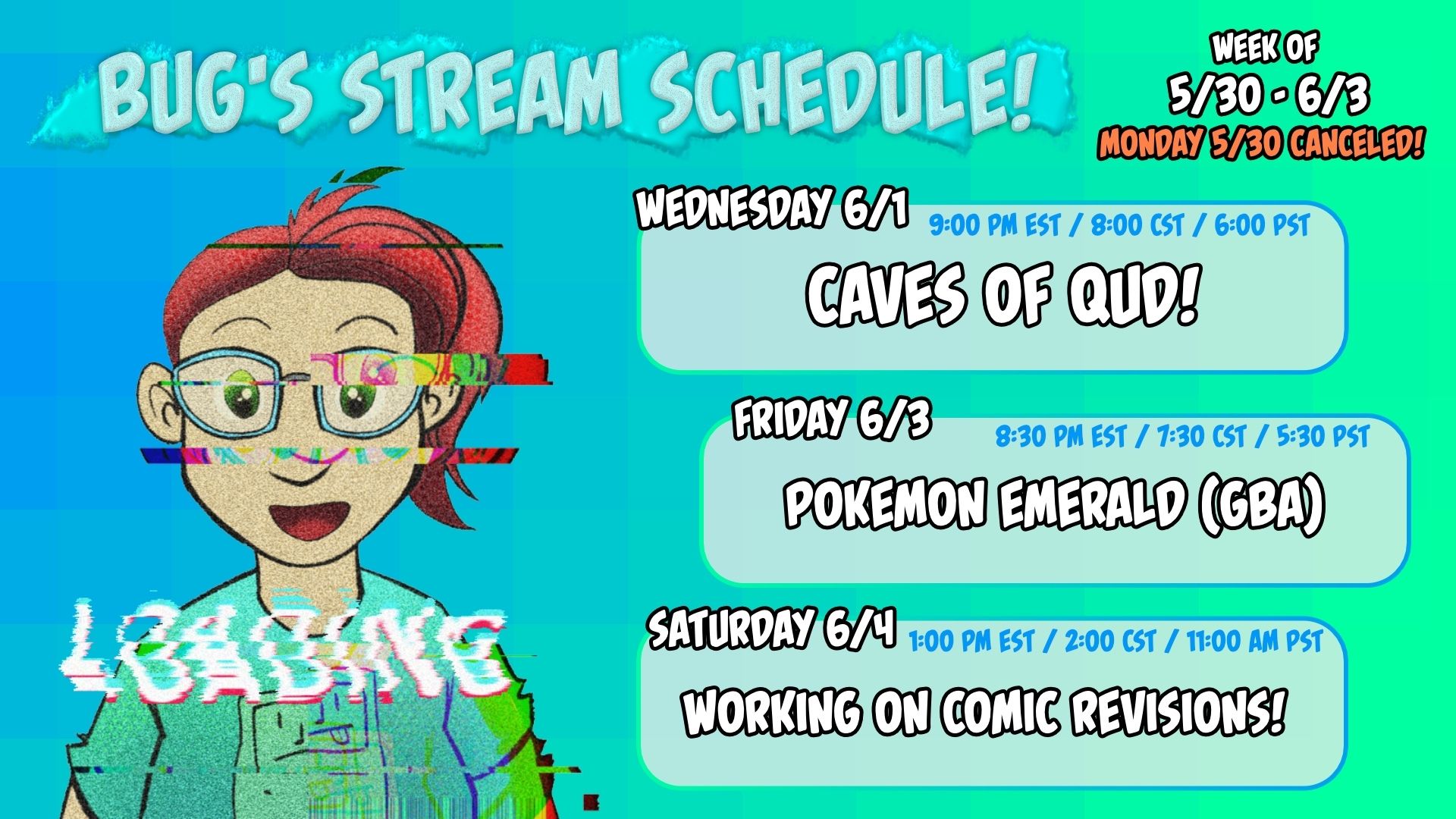Streaming schedule! (5/30-6/4)