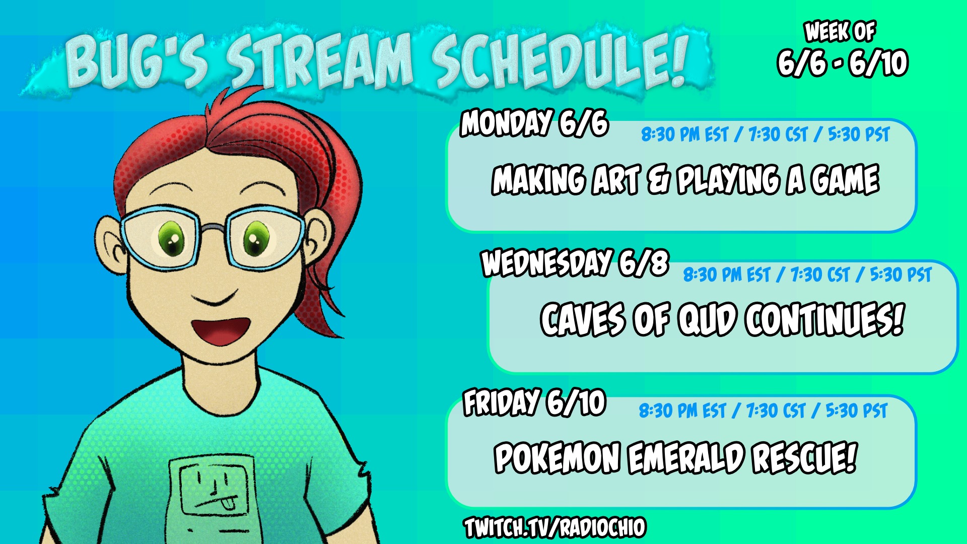 Stream Schedule! (6/6-6/10)
