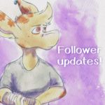 Follower updates!