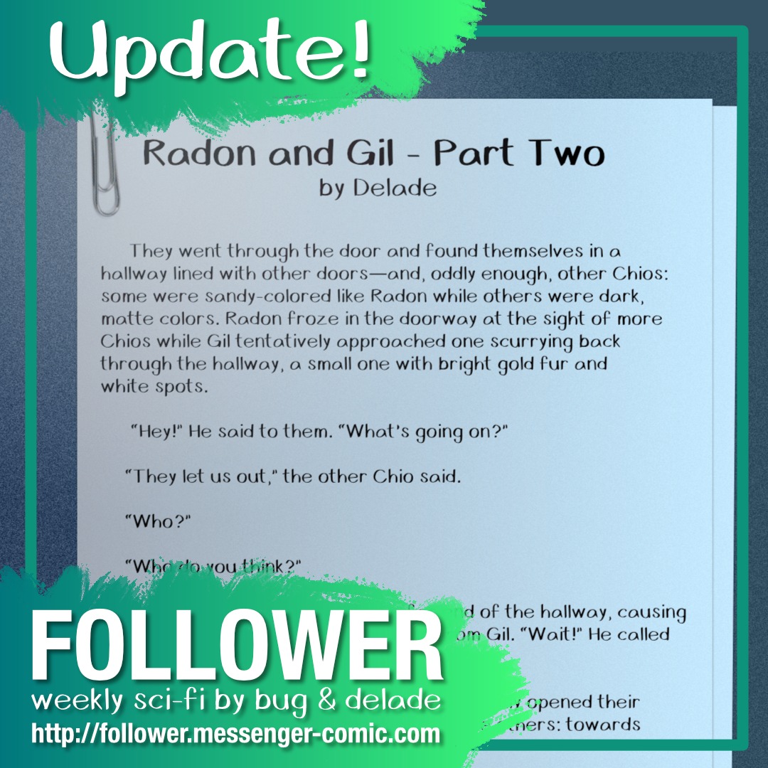 Follower: Radon and Gil (part two)