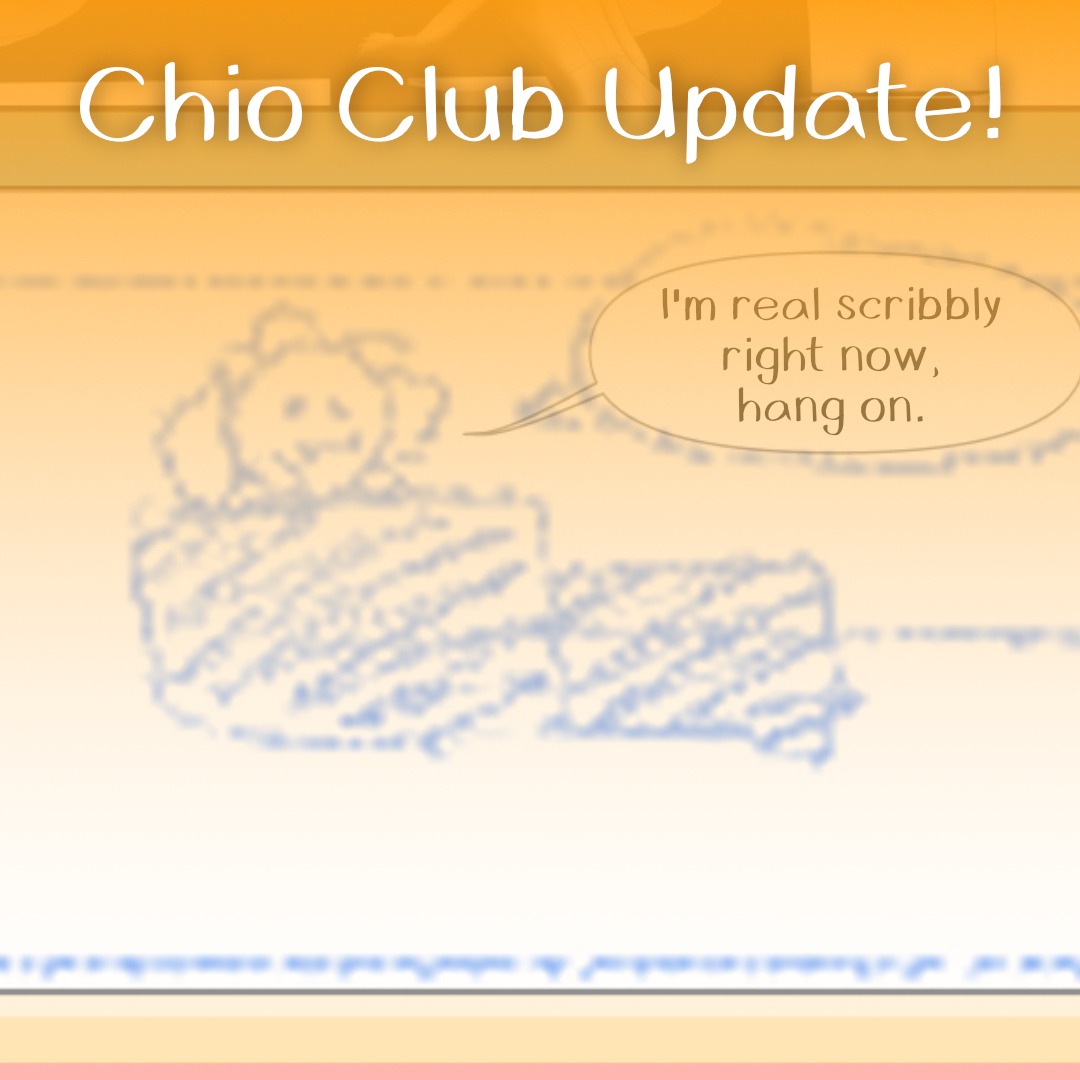 Chio Club: Follower 8.23 inks & schedule notes